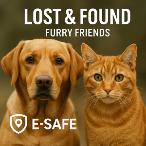 Lost & Found Furry Friends promotional image featuring a golden tan dog and an orange tabby cat with E-Safe branding